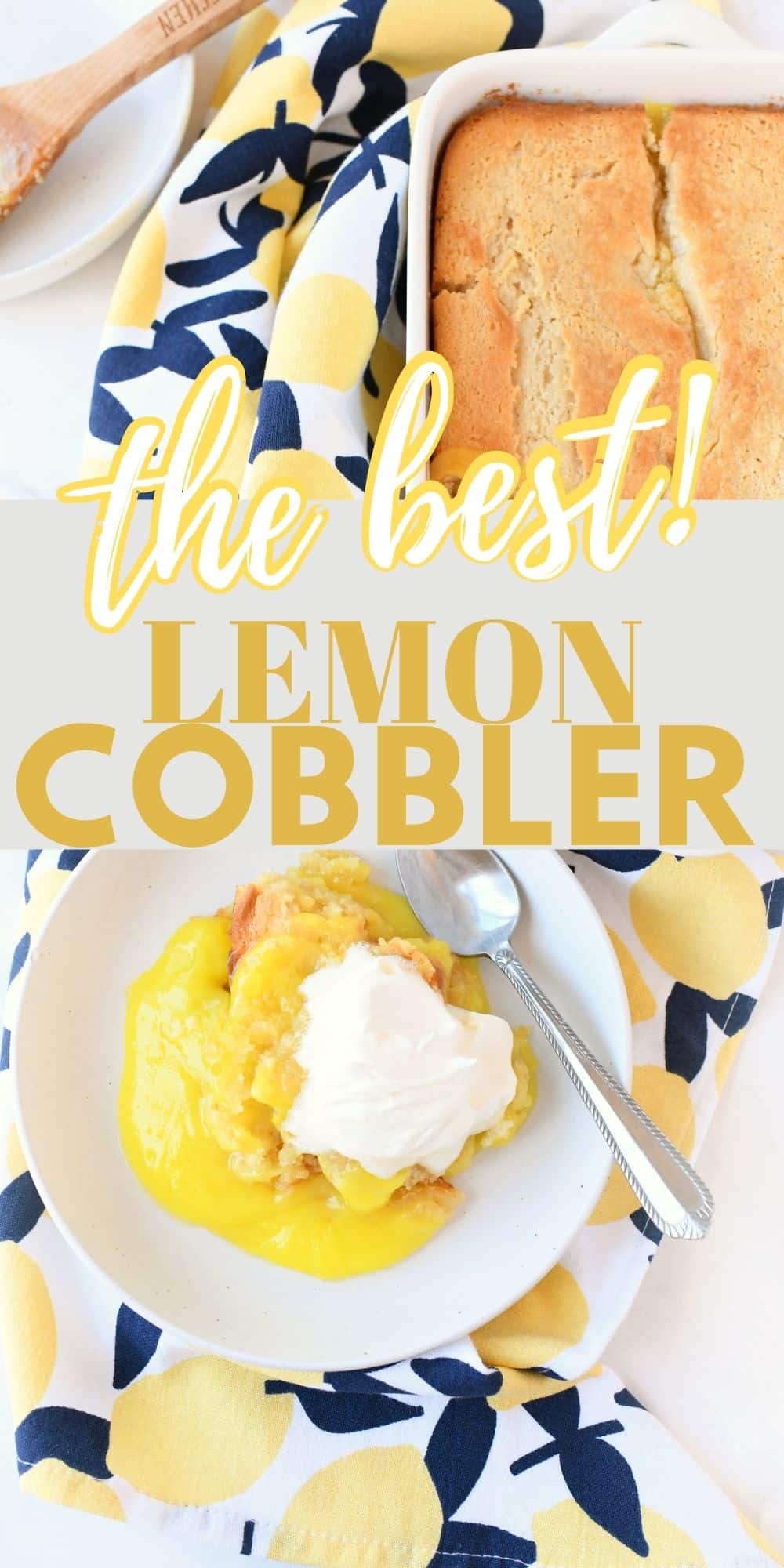 The BEST Lemon Cobbler Recipe EVER!